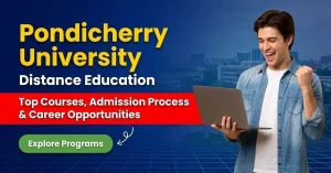 Pondicherry University Distance Education students exploring top courses and career opportunities.