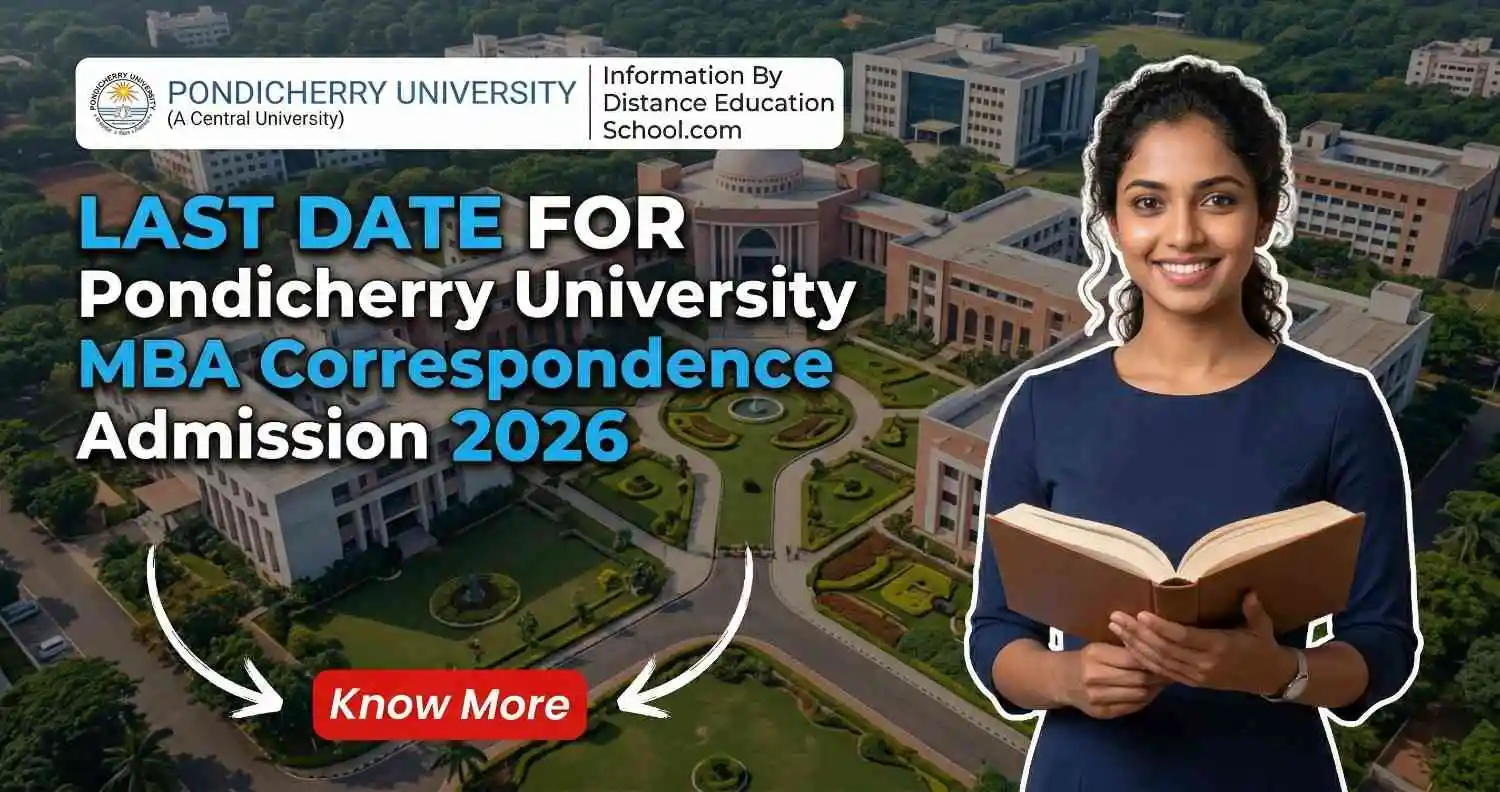 Last Date for Pondicherry University MBA Correspondence Admission 2026
