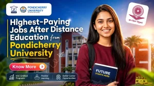 Highest-Paying Jobs After Distance Education from Pondicherry University
